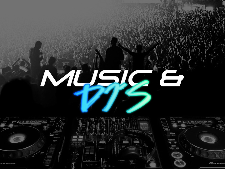 Music & DJ’s